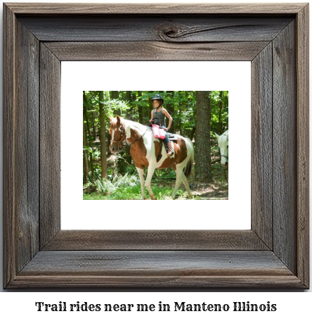 trail rides near me in Manteno, Illinois